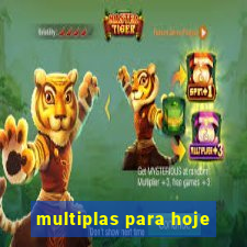 multiplas para hoje